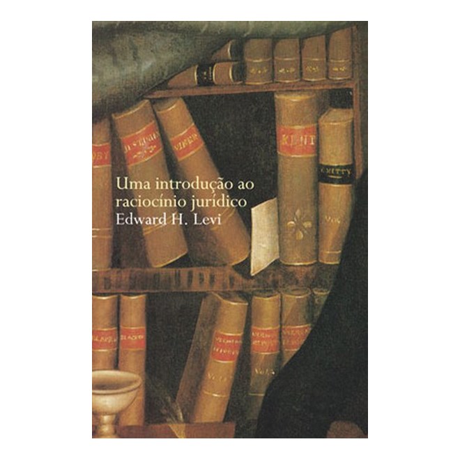 Livro - Introducao ao Raciocinio Juridico, Uma - Levi