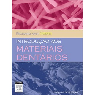 Livro - Introducao Aos Materiais Dentarios - Noort