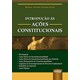 Livro - Introducao as Acoes Constitucionais - Teixeira Filho