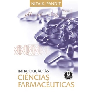Livro - Introdução às Ciências Farmacêuticas - Pandit Livro - Introdução às Ciências Farmacêuticas - Pandit