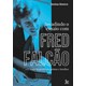 Livro - Invadindo o Ensaio com Fred Falcao - Monteiro