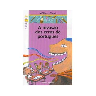 Livro Invasão dos Erros de Português, A - Tucci - Scipione