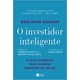 Livro - Investidor Inteligente, o - o Guia Classico para Ganhar Dinheiro Na Bolsa - Graham