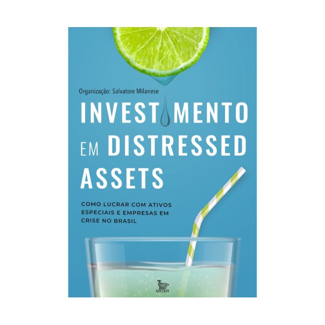 Livro - Investimento em Distressed Asset - Milanese