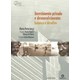 Livro - Investimento Privado e Desenvolvimento: Balanco e Desafios - Porto