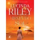 Livro - Irma do Sol, A - Riley