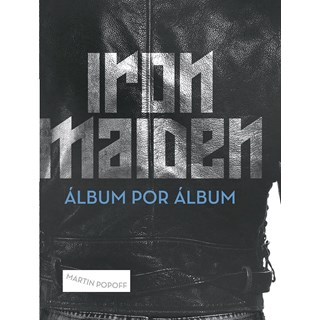 Livro - Iron Maiden: Album por Album - Popoff