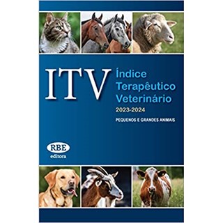 Livro - Itv índice Terapêutico Veterinário 2023 - 2024 Pequenos e Grandes Animais - Fernandes