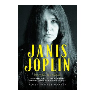 Livro - Janis Joplin   Sua Vida, Sua Musica - Holly