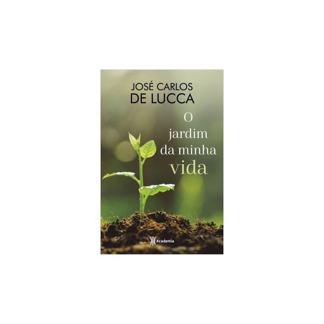 Livro - Jardim da Minha Vida, O - Lucca