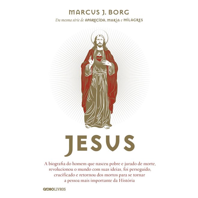 Livro - Jesus - a Biografia do Homem Que Nasceu Pobre e Jurado de Morte, Revolucion - Borg