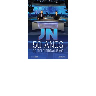 Livro - Jn: 50 Anos de Telejornalismo - Memoria Globo