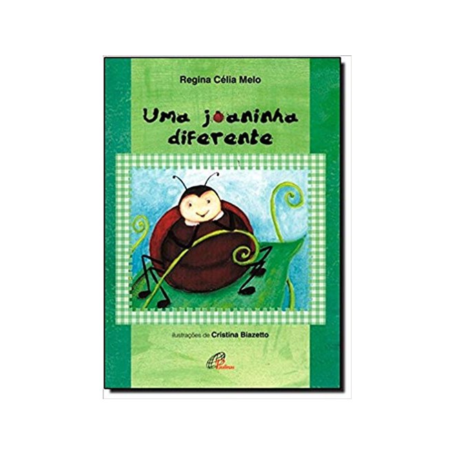 Livro - Joaninha Diferente, Uma - Melo
