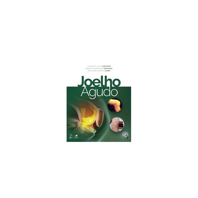 Livro - Joelho Agudo - Camanho/demange/gobb