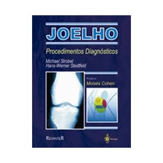Livro - Joelho Procedimentos Diagnosticos - Strobel