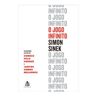 Livro - Jogo Infinito, O - Sinek