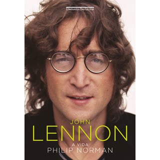 Livro John Lennon A Vida - Norman - Companhia das Letras