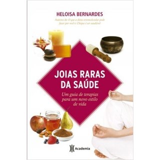Livro - Joias Raras da Saude - Bernardes