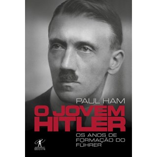 Livro - Jovem Hitler,o - Ham