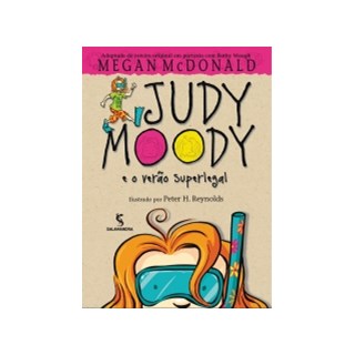 Livro - Judy Moody e o Verao Superlegal - Col. Judy Moody - Mcdonald