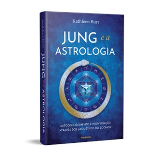 Livro Jung e a Astrologia - Burt - Cultrix - Pré-Venda