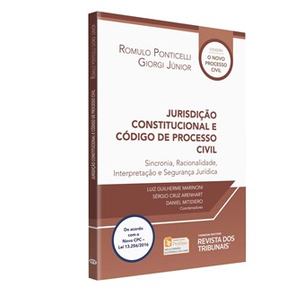 Livro - Jurisdicao Constitucional e Codigo de Processo Civil - Sincronia, Racionali - Giorgi Junior