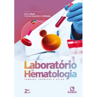 Livro Laboratório de Hematologia - Melo - Rúbio