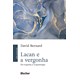 Livro - Lacan e a Vergonha: da Vergonha à Vergontologia - Bernard