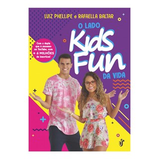 Livro - Lado Kids Fun da Vida, O - Nascimento/baltar