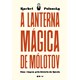 Livro - Lanterna Magica de Molotov, A: Uma Viagem Pela Historia da Russia - Polonsky