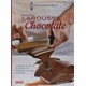 Livro - Larousse do Chocolate Le Petit - Le Cordon Bleu, Inst