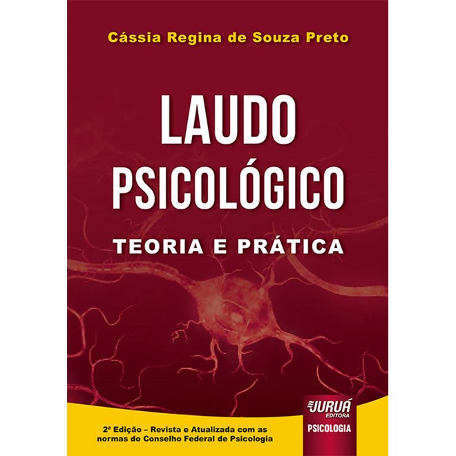 Livro - Laudo Psicologico - Teoria e Pratica - Atualizada com as Normas do Conselho - Preto