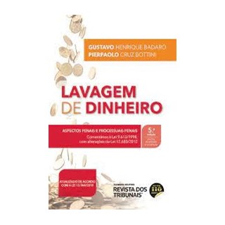 Livro - Lavagem de Dinheiro - 5  Edição - Gustavo Henrique Bad