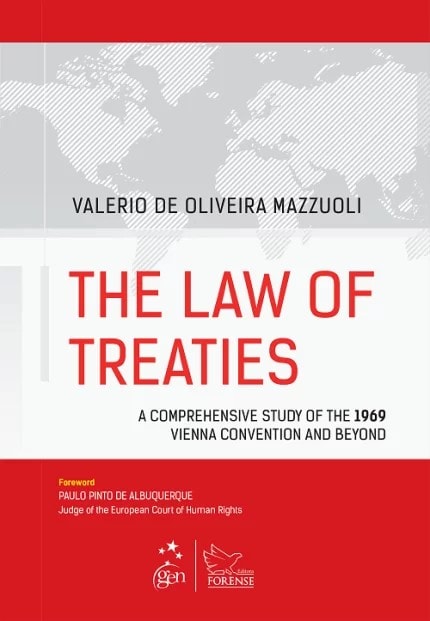 Livro - Law Of Treaties, The- A Comprehensive Study Of The 1969 Vienna ...