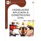 Livro - Legislação Aplicada a Construção Civil - Pinheiro