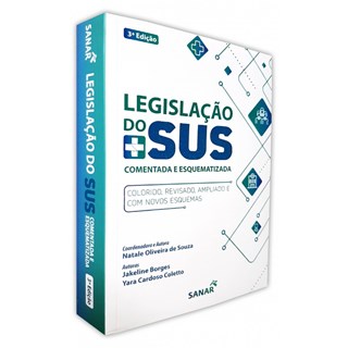 Livro - Legislacao do Sus: Comentada e Esquematizada - Souza/borges