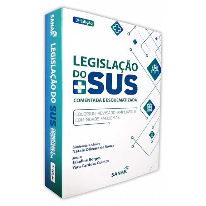 Livro - Legislacao do Sus: Comentada e Esquematizada - Souza/borges