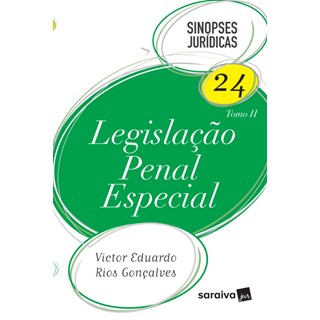 Livro - Legislacao Penal Especial - Vol. 24 - Tomo Ii - Goncalves