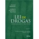 Livro - Lei de Drogas: Comentarios Penais e Processuais - Rangel / Bacila