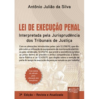 Livro - Lei de Execução Penal - Silva - Juruá