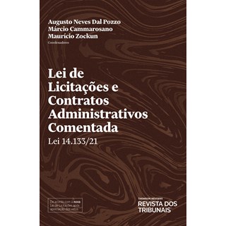 Livro - Lei de Licitacoes e Contratos Administrativos Lei 14.133/21 Comentada - Pozzo/cammarosano/zo