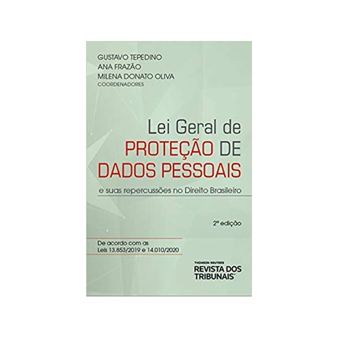 Livro - Lei Geral de Protecao de Dados Suas Repercussoes N - Tepedino/frazao/oliv