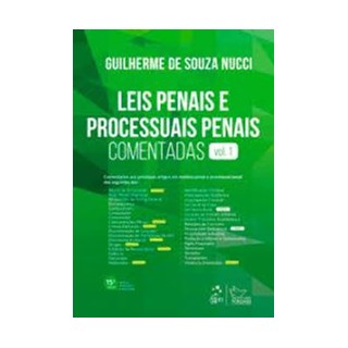 Livro - Leis Penais e Processuais Penais Comentadas: Vol. 1 - Guilherme Nucci