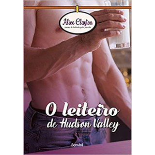 Livro - Leiteiro de Hudson Valley, O - Clayton