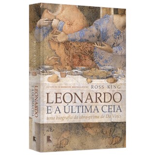 Livro - Leonardo e a Última Ceia - King - Record