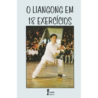 Livro - Liangong em 18 Exercicios, O - Dangina