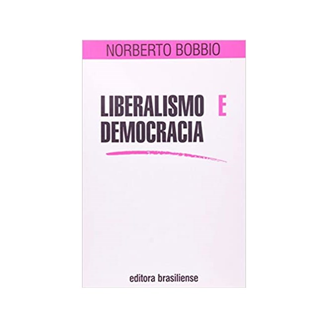 Livro - Liberalismo e Democracia - Bobbio