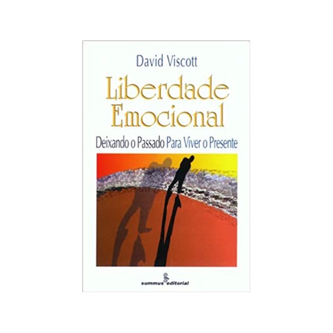 Livro - Liberdade Emocional - Viscott