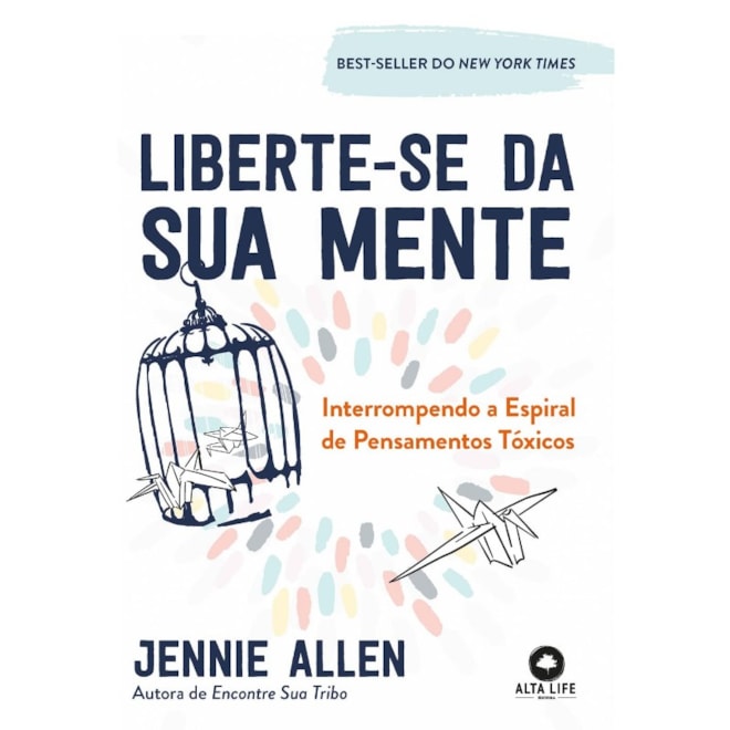 Livro - Liberte-se da Sua Mente - Allen