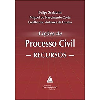 Livro - Licoes de Processo Civil: Recursos - Scalabrin/costa/cunh